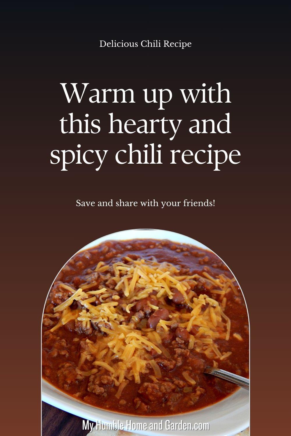 Warm up with this Easy Homemade Chili Recipe - My Humble Home and Garden