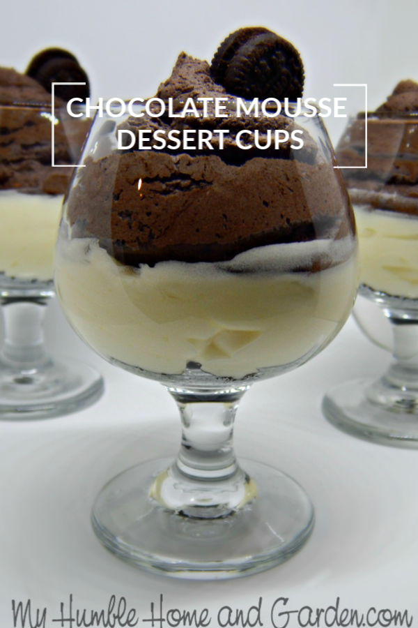 Chocolate Mousse Dessert Cups - Easy and Elegant - My Humble Home and ...